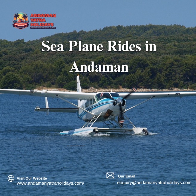 Sea Plane Rides in Andaman The Complete Guide Experience Routes Prices Travel Tips